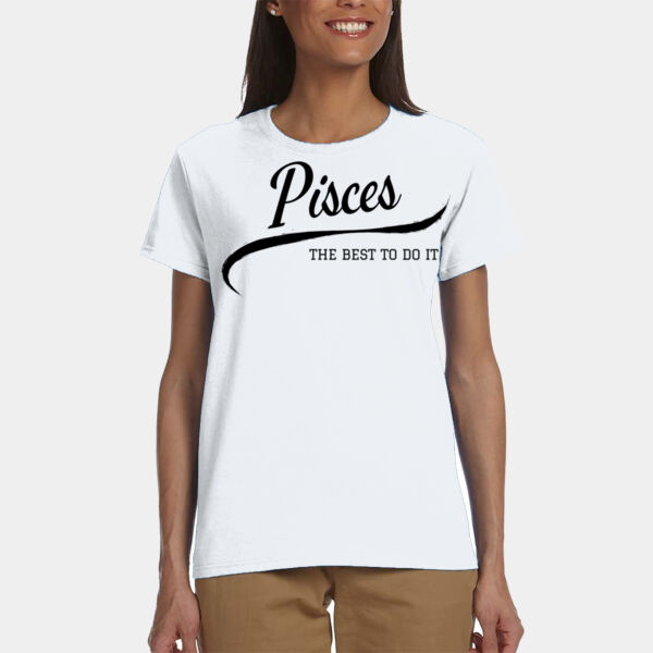 Pisces - Best To Do It - Ladies' Ultra Cotton® T-Shirt Thumbnail