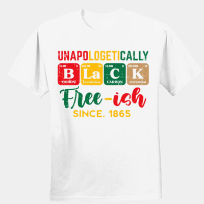 Unapologetically Black - Free-ish since 1865 Thumbnail