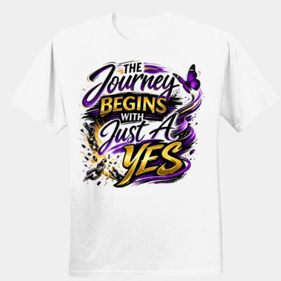 The Journey Begins with just a yes - Unisex Performance® T-Shirt Thumbnail