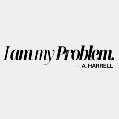 I am my problem1 Thumbnail